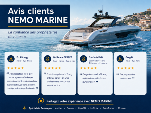 Ce que nos clients pensent de NEMO MARINE et de ses services SEAKEEPER